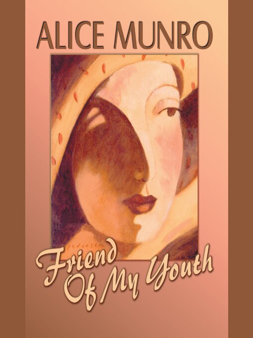 Title details for Friend of My Youth by Alice Munro - Available